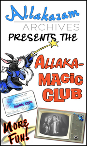 Join the Magic Club and support the efforts of the Archives