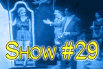 Magic Land of Allakazam Show #29